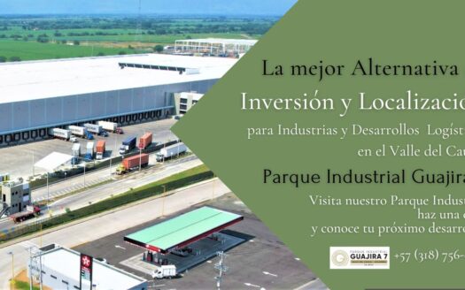 Parque Industrial Guajira 7 en el Valle del Cauca - Daniel Madriñan