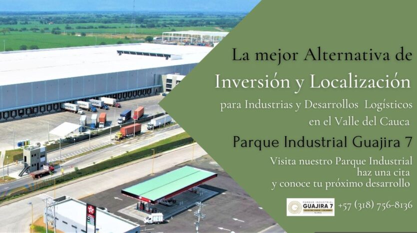 Parque Industrial Guajira 7 en el Valle del Cauca - Daniel Madriñan